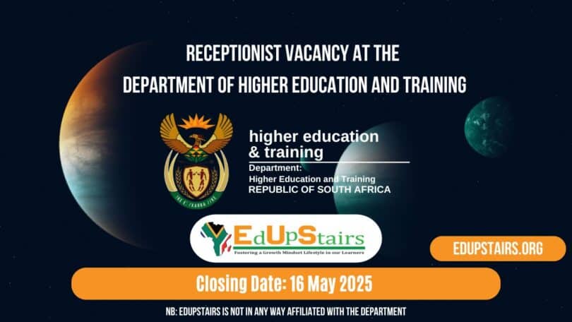 Receptionist Vacancy at the Department of Higher Education and Training