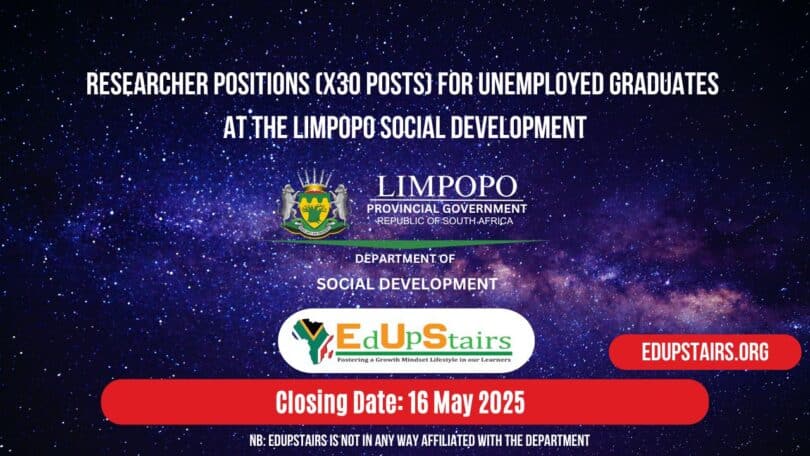 Researcher Positions (X30 Posts) for Unemployed Graduates at the Limpopo Social Development