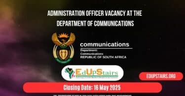 Administration Officer Vacancy at the Department of Communications