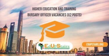 Higher Education and Training Bursary Officer Vacancies (X2 Posts)