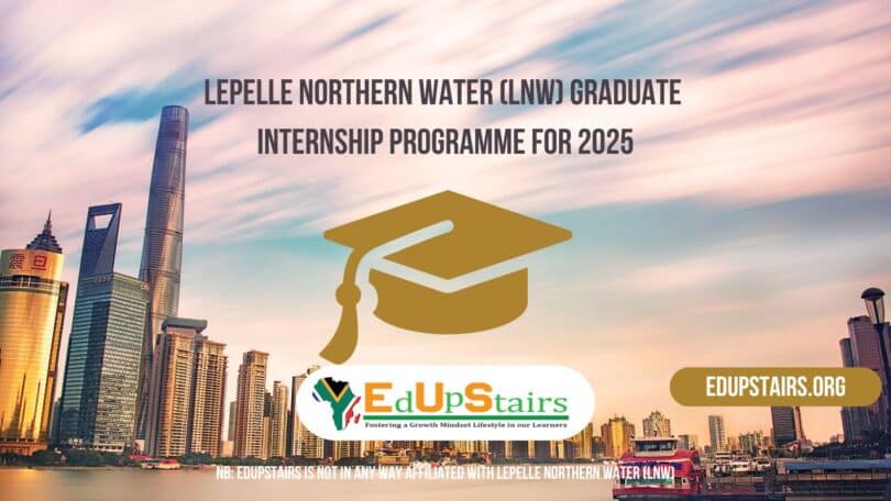 Lepelle Northern Water (LNW) Graduate Internship Programme for 2025
