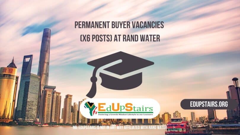 Permanent Buyer Vacancies (X6 Posts) at Rand Water