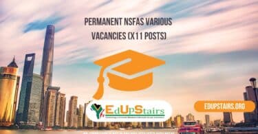 Permanent NSFAS Various Vacancies (X11 Posts)