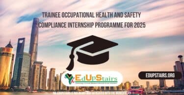 Trainee Occupational Health and Safety Compliance Internship Programme for 2025