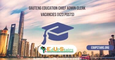 Gauteng Education Chief Admin Clerk Vacancies (X23 Posts)