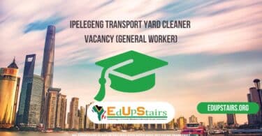 Ipelegeng Transport Yard Cleaner Vacancy (General Worker)
