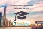 PEP Imports Graduate Internship Programme for 2025