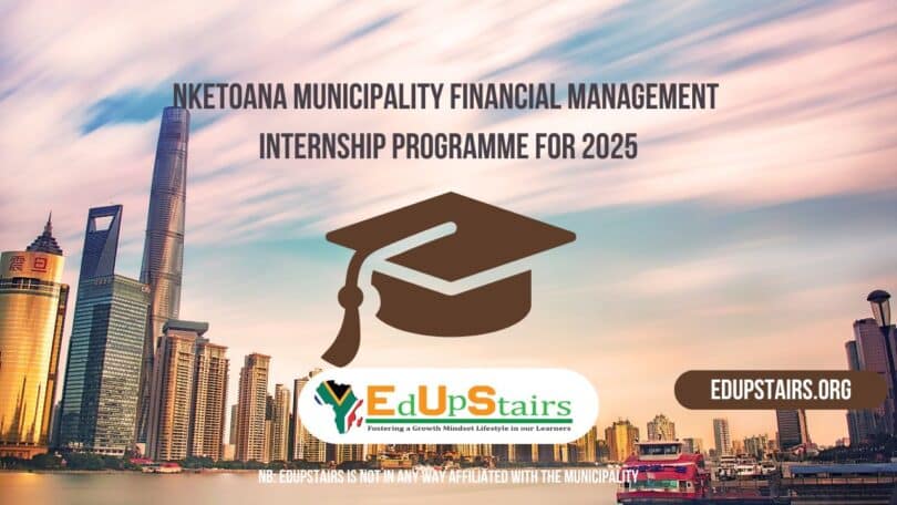 Nketoana Municipality Financial Management Internship Programme for 2025
