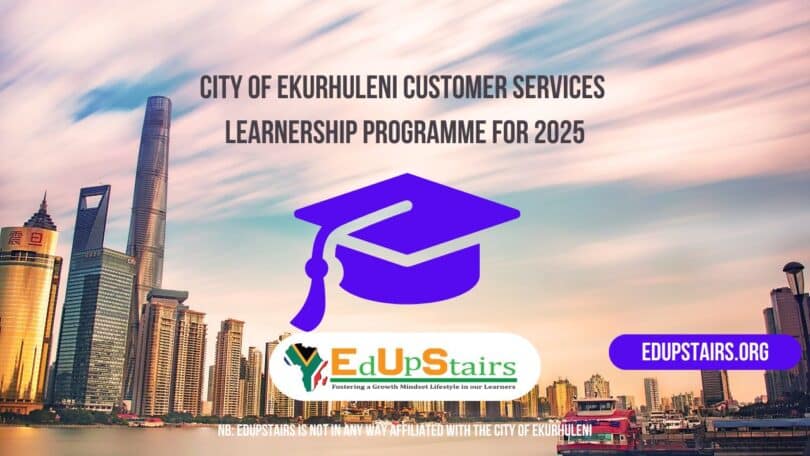 City of Ekurhuleni Customer Services Learnership Programme for 2025