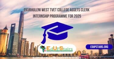 Ekurhuleni West TVET College Assets Clerk Internship Programme for 2025