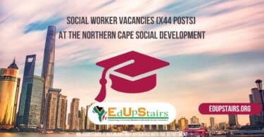 Social Worker Vacancies (X44 Posts) at the Northern Cape Social Development