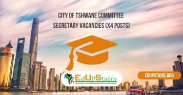 City of Tshwane Committee Secretary Vacancies (X4 Posts)