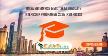 Unisa Enterprise & MICT SETA Graduate Internship Programme 2025 (X30 Posts)