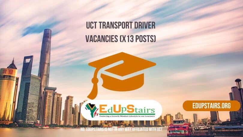 UCT Transport Driver Vacancies (X13 Posts)