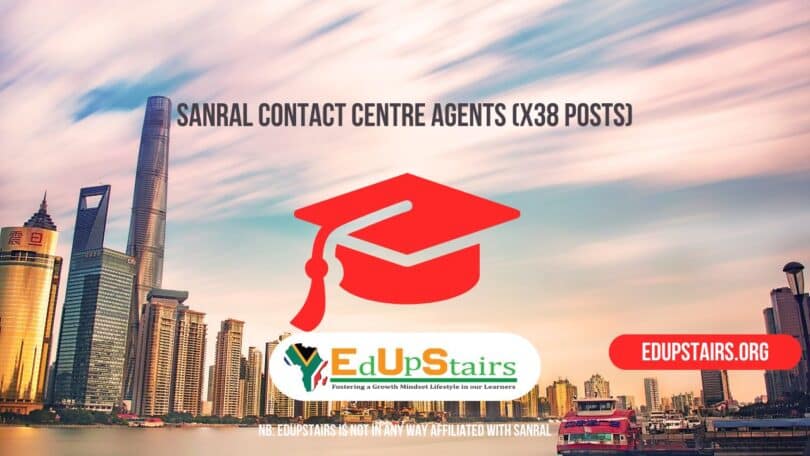 SANRAL Contact Centre Agents (X38 Posts)