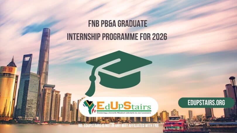 FNB PB&A Graduate Internship Programme for 2026