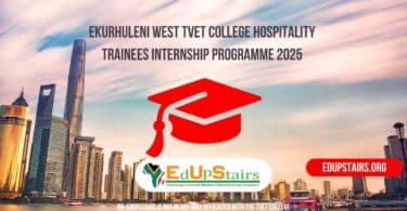 Ekurhuleni West TVET College Hospitality Trainees Internship Programme 2025