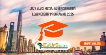 Lucy Electric SA: Administration Learnership Programme 2025