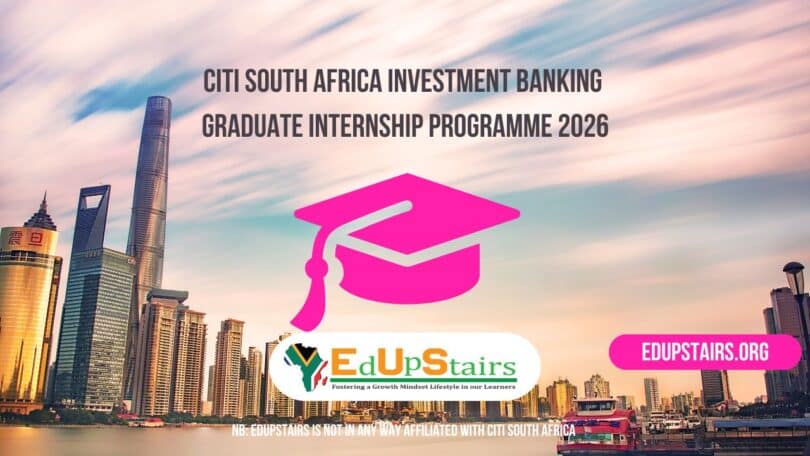 Citi South Africa Investment Banking Graduate Internship Programme