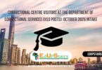 Correctional Centre Visitors at the Department of Correctional Services (X53 Posts): October 2025 Intake