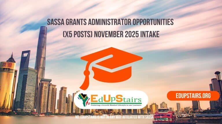 SASSA Grants Administrator Opportunities (X5 Posts) November 2025 Intake