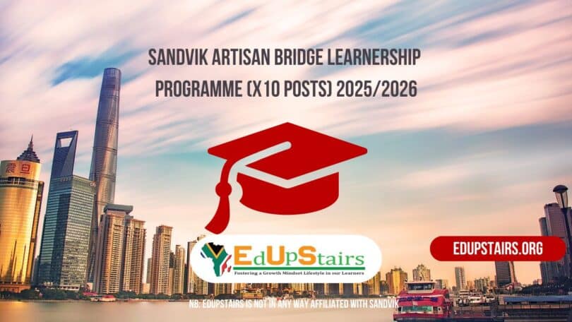 Sandvik Artisan Bridge Learnership Programme (X10 Posts) 2025/2026