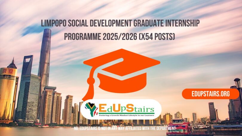 Limpopo Social Development Graduate Internship Programme 2026/2027 (X54 Posts)