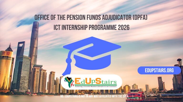 Office of the Pension Funds Adjudicator (OPFA) ICT Internship Programme 2026