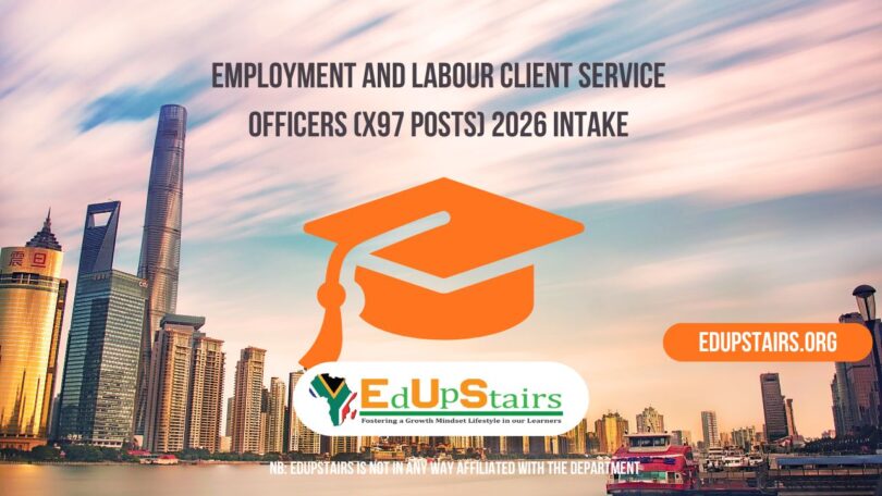 Employment and Labour Client Service Officers (X97 Posts) 2026 Intake