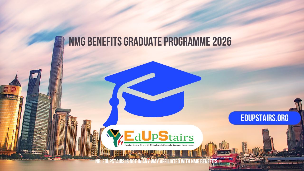 NMG Benefits Graduate Programme 2026 - Edupstairs